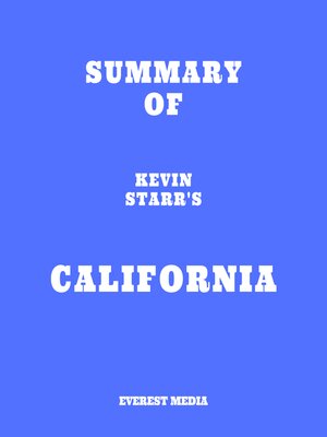 cover image of Summary of Kevin Starr's California